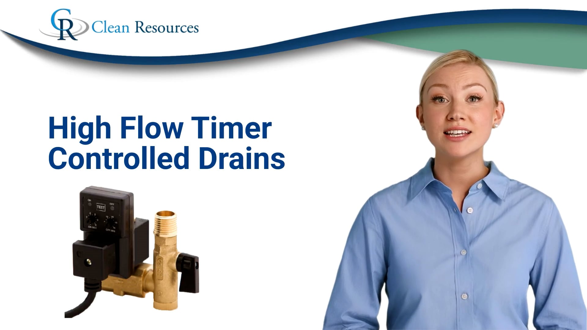 high flow timer controlled drains